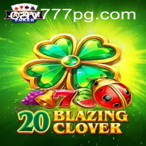 Descubra o Envolvente Universo de 20BlazingClover