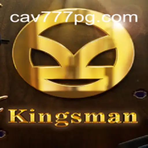 Descubra o Mundo de Kingsman: O Jogo de Estratégia Inovador da CAV777.COM